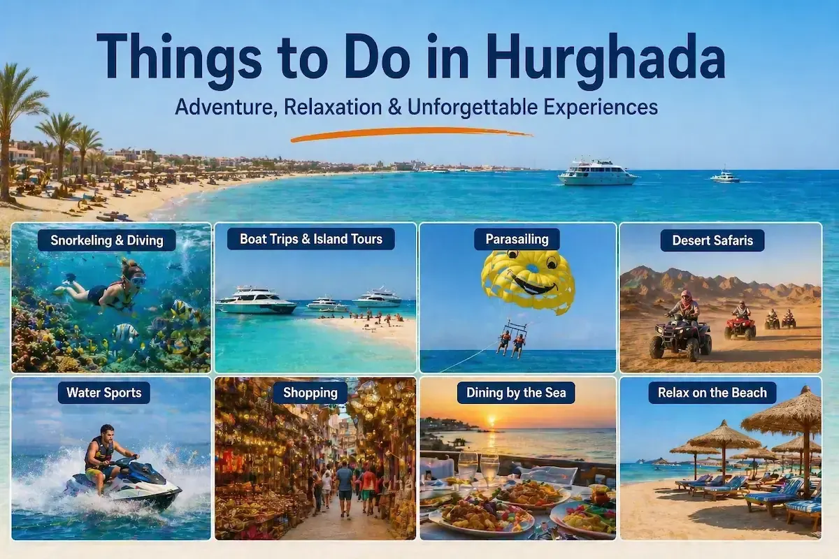 Top Things to Do in Hurghada in 2026 — Complete Guide