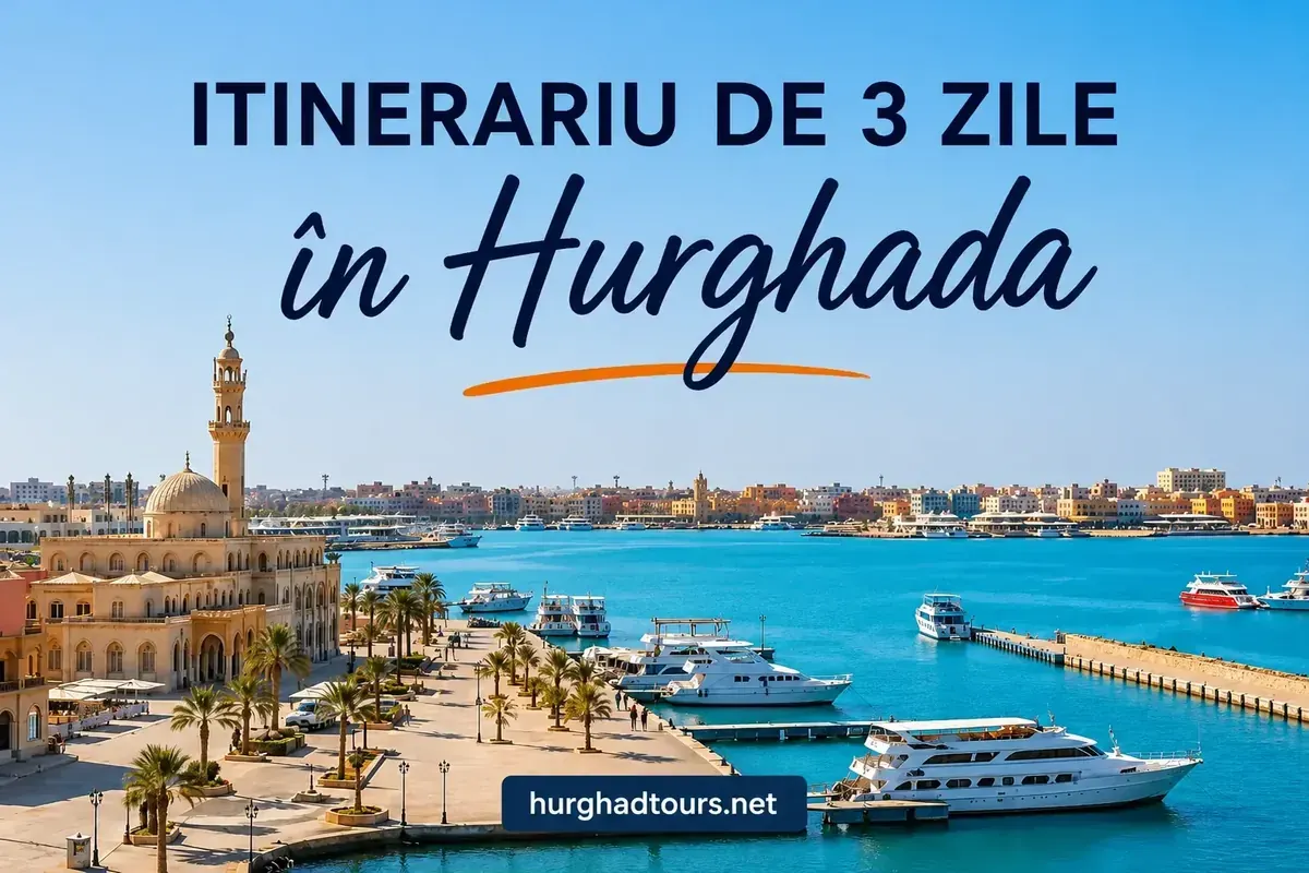 Itinerar de 3 zile Hurghada — Vacanța perfectă în 2026