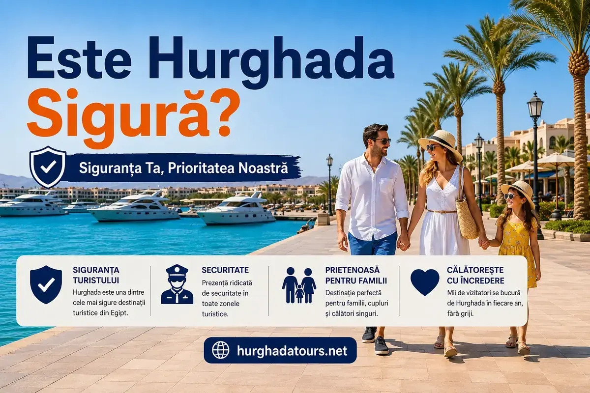 Este Hurghada sigură pentru turiști în 2026? Ghid complet de siguranță