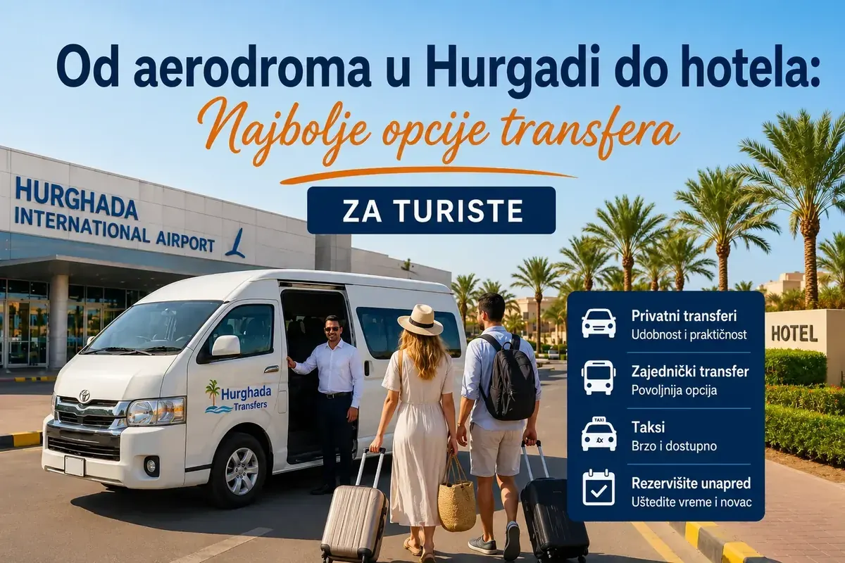 Водич за трансфер од аеродрома Хургада до хотела — Завршите 2026