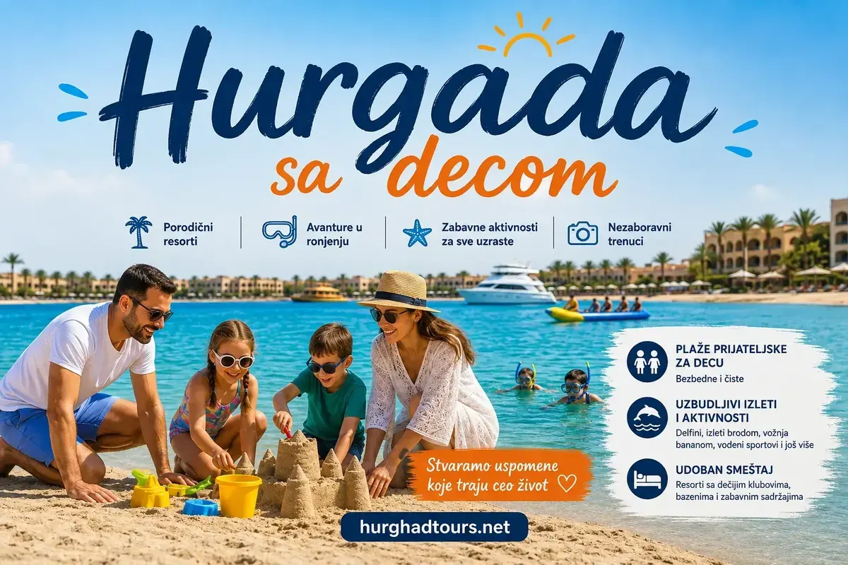 Најбоље време за посету Хургади са породицом — Комплетан водич 2026